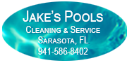 Jake LeBlanc - Jake's Pools:  Sarasota, FL Pool Service Jake LeBlanc